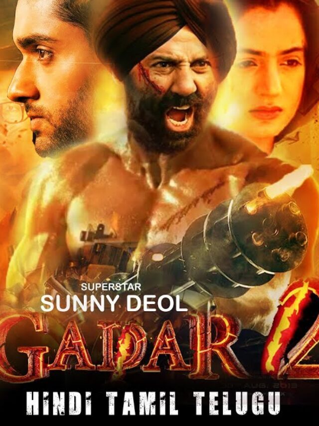 GADAR 2 Movie  2022