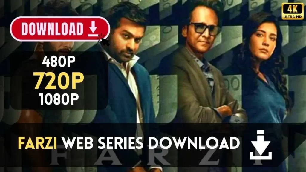 Farzi Web series Download 2023 Hindi 1080p, 480p, 720p OTT Platform